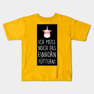 Ich muss noch das einhorn füttern (black) Kids T-Shirt